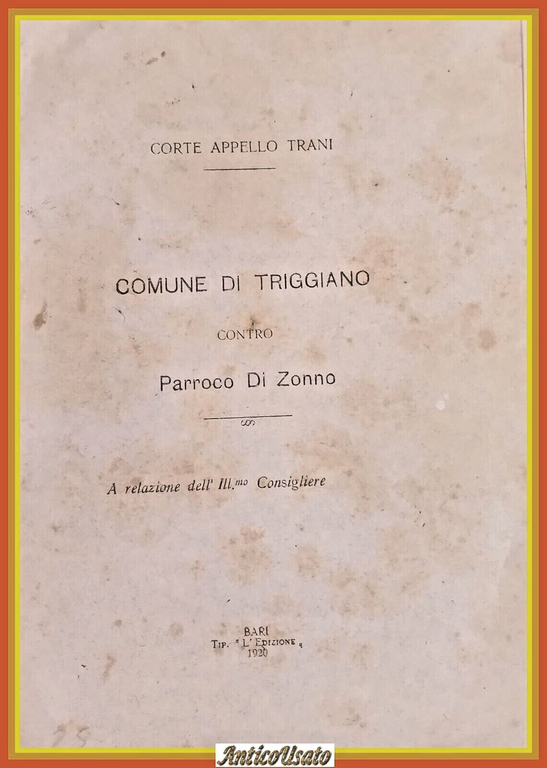 COMUNE DI TRIGGIANO CONTRO PARROCO DI ZONNO Corte d'Appello di … | Immagine Gallery 2