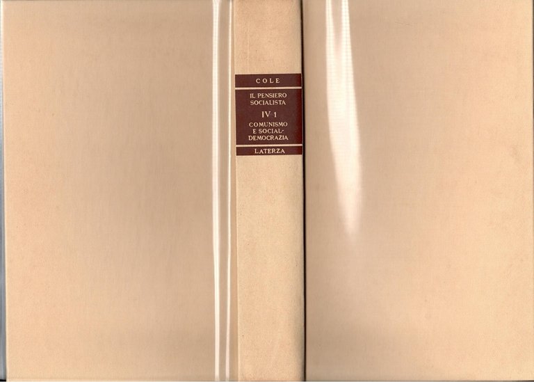 COMUNISMO E SOCIALDEMOCRAZIA 2 Volumi di Cole 1968 Laterza Libro …