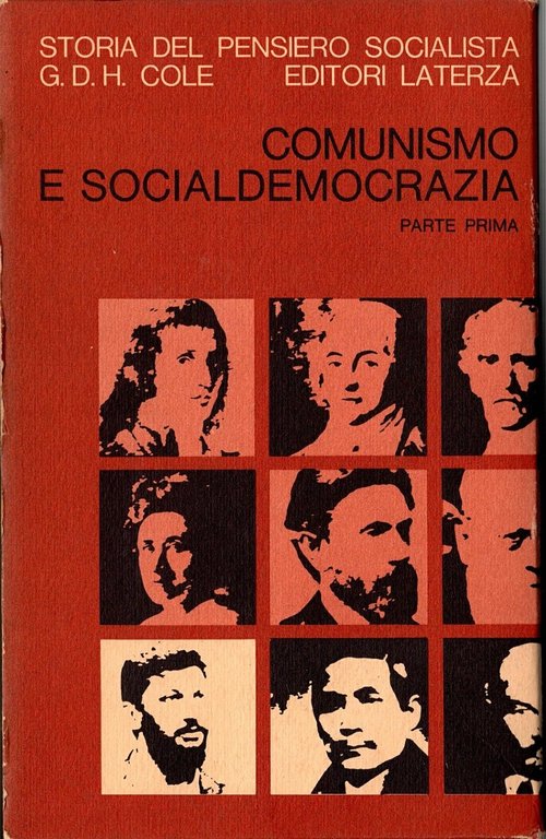 COMUNISMO E SOCIALDEMOCRAZIA 2 Volumi di Cole 1968 Laterza Libro …