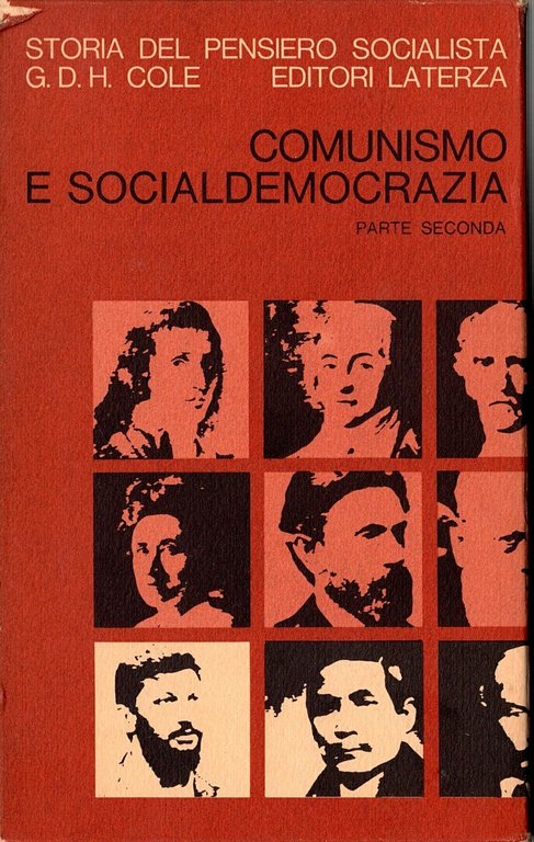 COMUNISMO E SOCIALDEMOCRAZIA 2 Volumi di Cole 1968 Laterza Libro …