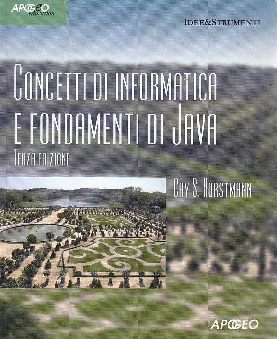 CONCETTI DI INFORMATICA E FONDAMENTI DI JAVA di Cai S. …