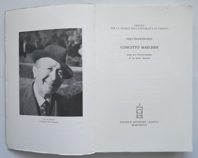 CONCETTO MARCHESI di Ezio Franceschini 1978 Antenore Libro biografia vita