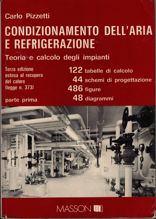 CONDIZIONAMENTO DELL'ARIA E REFRIGERAZIONE di Carlo Pizzetti 2 volum 1995 … | Immagine Gallery 2