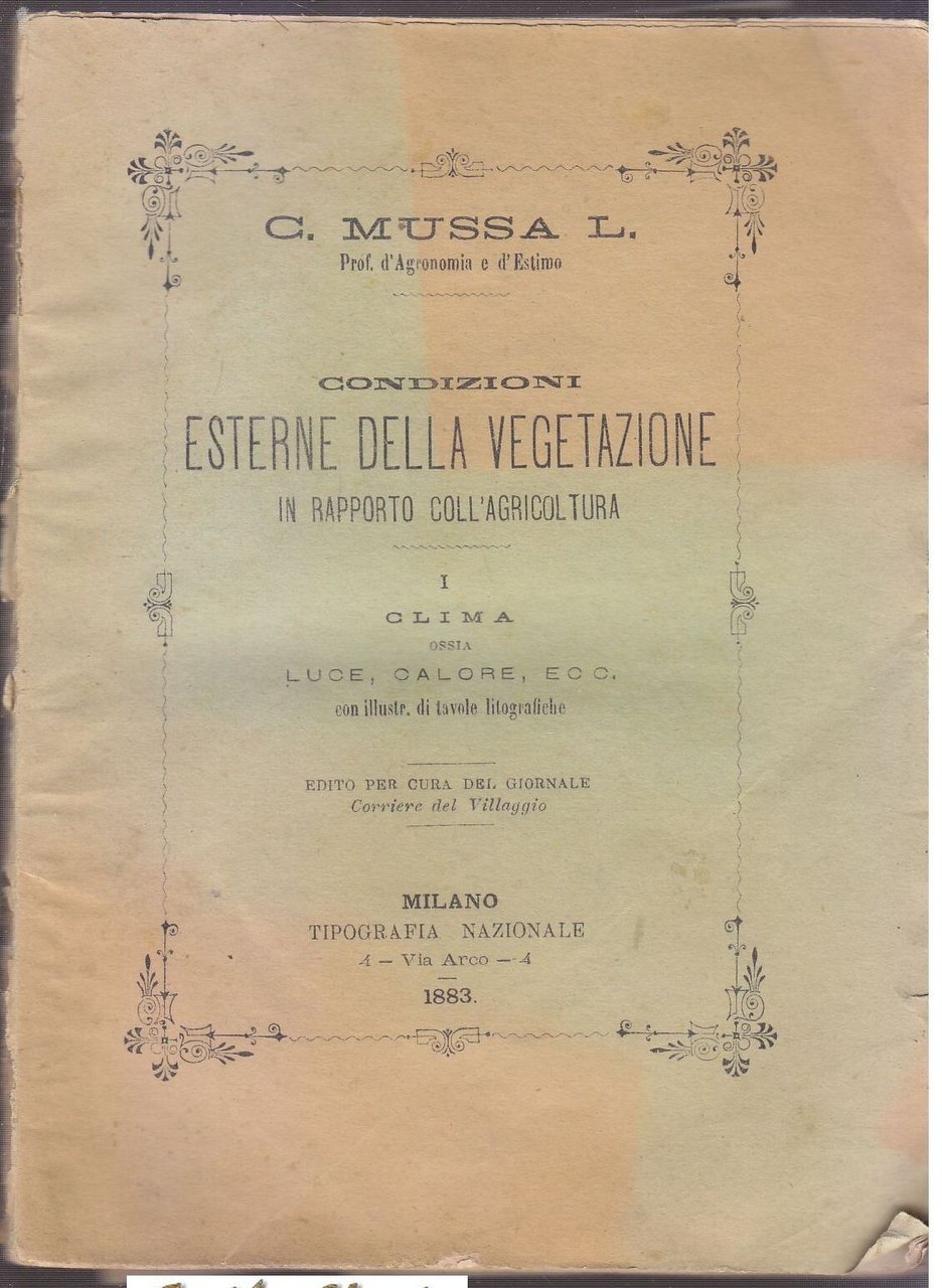 CONDIZIONI ESTERNE DELLA VEGETAZIONE IN RAPPORTO COLL'AGRICOLTURA di Mussa 1883