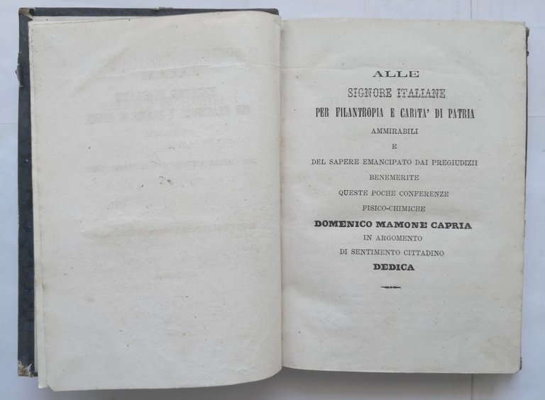CONFERENZE FISICO CHIMICHE PER L'ISTRUZIONE MULIEBRE 1871 libro antico autografo