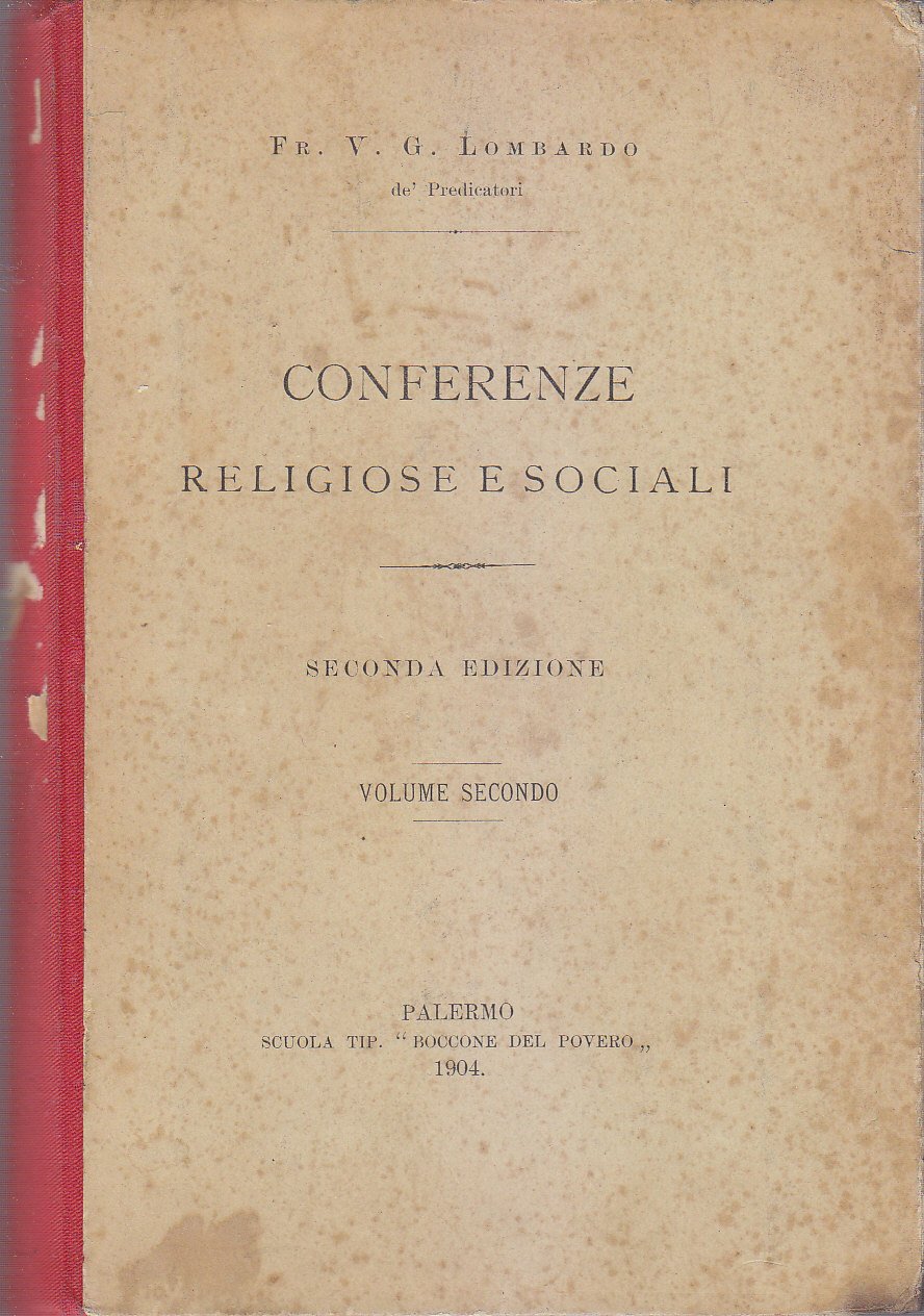CONFERENZE RELIGIOSE E SOCIALI volume 2 di Lombardo 1904 libro …