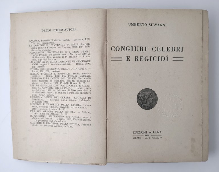 CONGIURE CELEBRI E REGICIDI di Umberto Silvagni 1928 Athena Libro