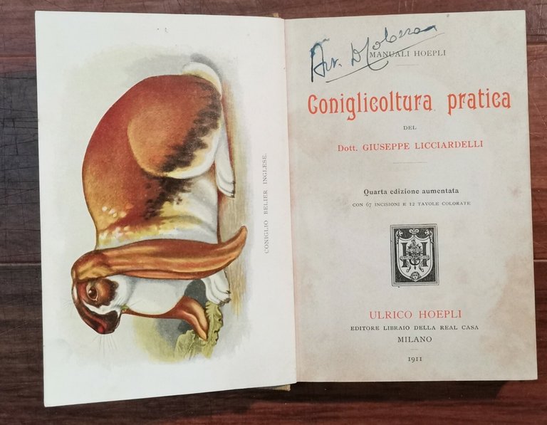 CONIGLICOLTURA PRATICA di Giuseppe Licciardelli 1911 Manuali Hoepli libro antico