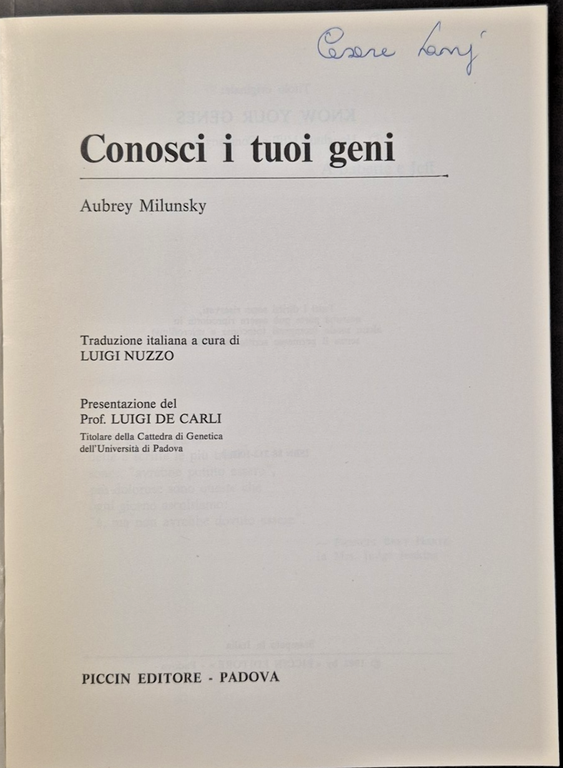 CONOSCI I TUOI GENI di Aubrey Milunsky 1982 Piccin Libro …