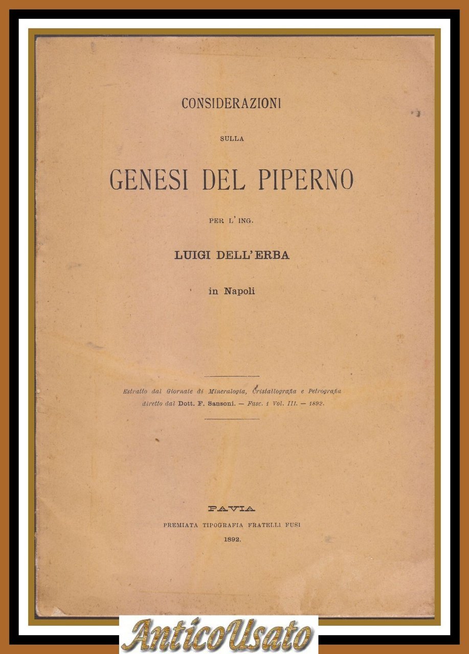 CONSIDERAZIONI SULLA GENESI DEL PIPERNO di Luigi Dell'Erba 1892 petrografia …