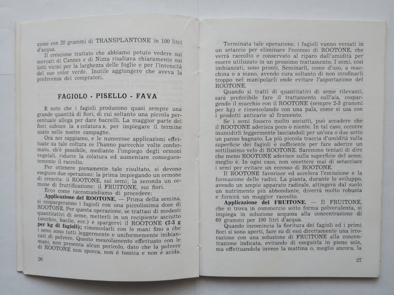 CONSIGLI PRATICI PER L'IMPIEGO DEGLI ORMONI VEGETALI NELLE COLTURE Erns …