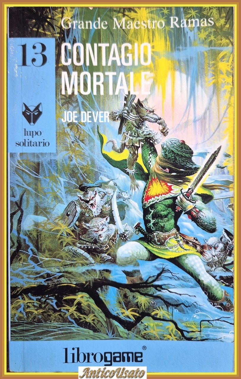 CONTAGIO MORTALE di Joe Dever 1991 E Elle LIBROGAME lupo …