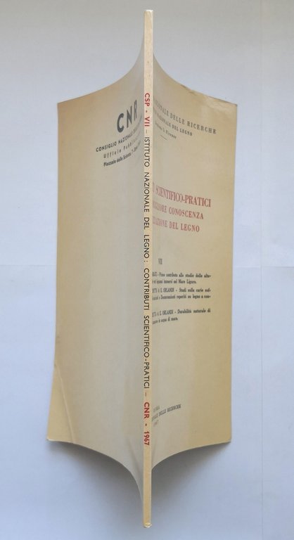 CONTRIBUTI SCIENTIFICO PRATICI PER UNA MIGLIORE CONOSCENZA DEL LEGNO 1967 …