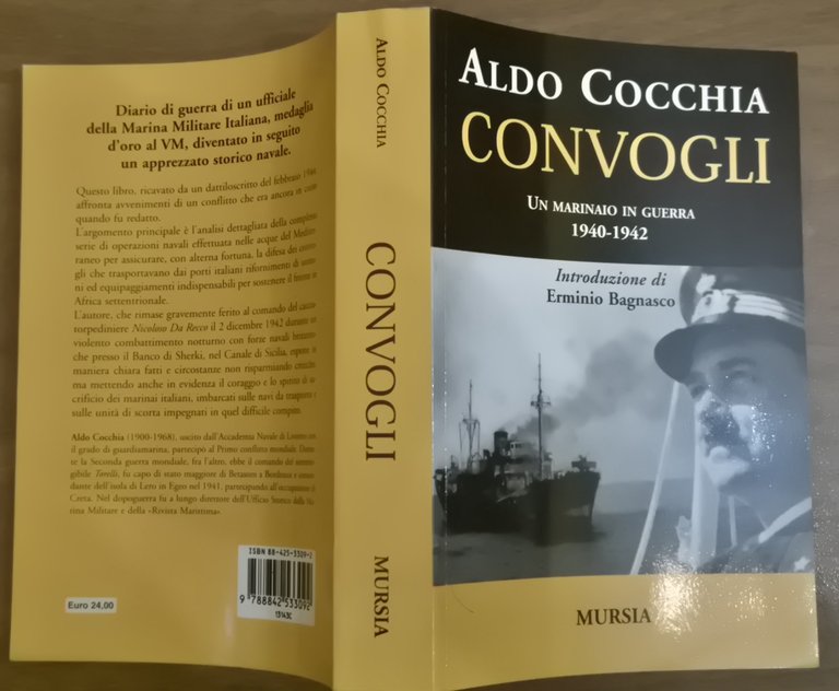 CONVOGLI UN MARINAIO IN GUERRA 1940 1942 di Aldo Cocchia …
