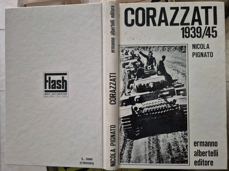Corazzati 1939 1945 di Nicola Pignato 1974 Albertelli Libro carri …