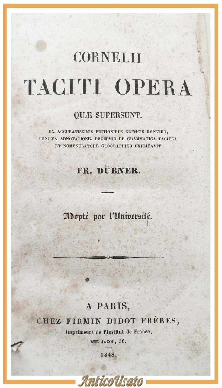 CORNELII TACITI OPERA QUAE SUPERSUNT 1848 Firmin Didot Frères Libro …