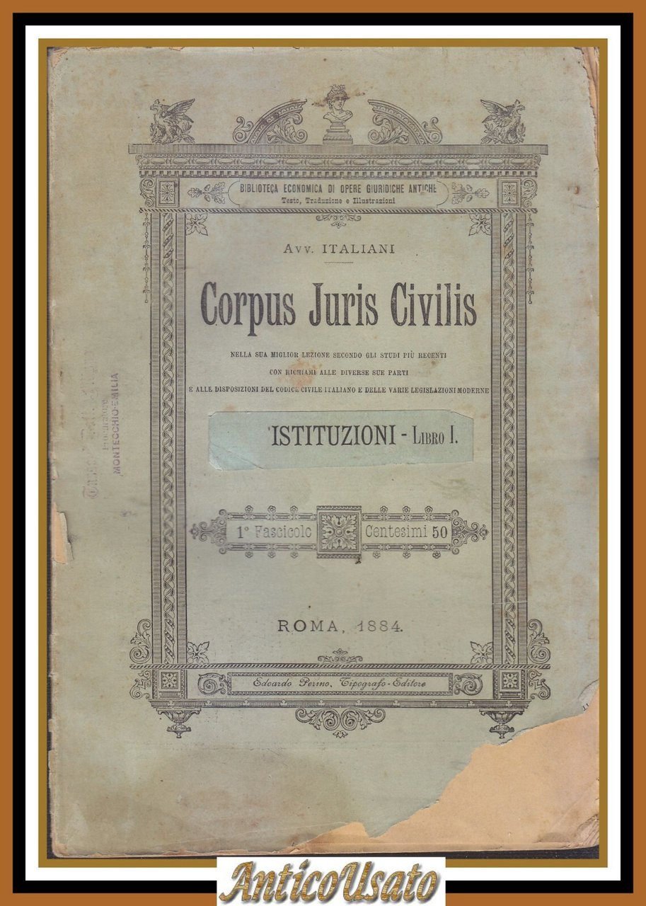 CORPUS JURIS CIVILIS nella sua miglior lezione 28 fascicoli 1884 …