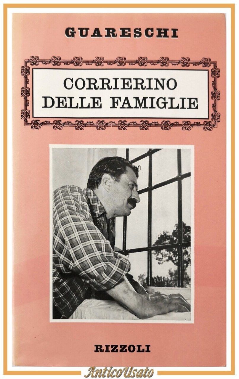 CORRIERINO DELLE FAMIGLIE di Giovanni Guareschi 1972 Rizzoli Libro