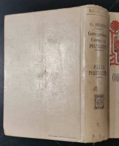 CORRISPONDENCIA COMMERCIAL PORTUGUEZA di Gaetano Frisoni 1915 Hoepli libro usato