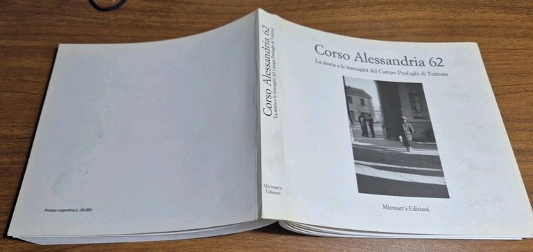 CORSO ALESSANDRIA 62 la storia e le immagini del campo …