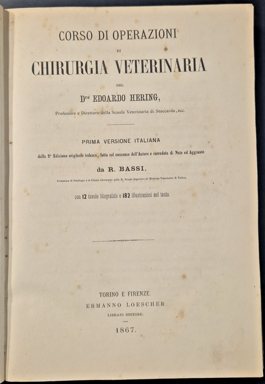 CORSO COMPLETO DI CHIRURGIA VETERINARIA di Edoardo Hering 1867 Libro …