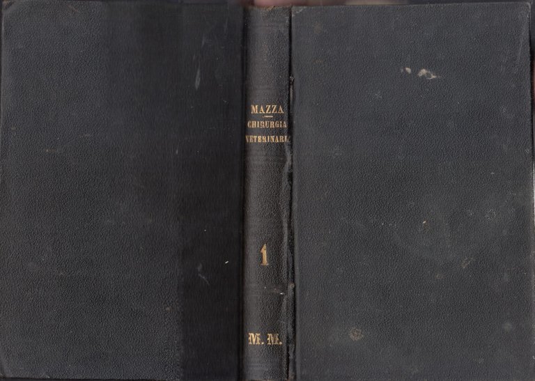 CORSO COMPLETO DI CHIRURGIA VETERINARIA Volume 1 Vincenzo Mazza 1827 …