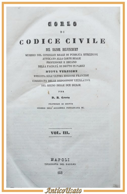 CORSO DI CODICE CIVILE Delvincourt volume 3 4 Libro 1842 … | Immagine Gallery 1