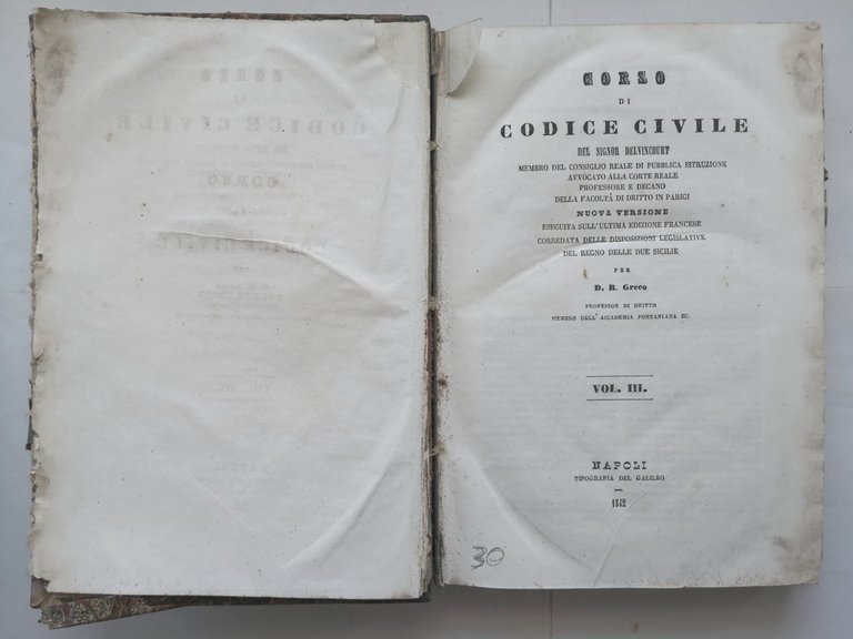 CORSO DI CODICE CIVILE Delvincourt volume 3 4 Libro 1842 …