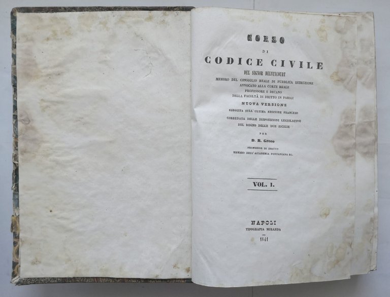 CORSO DI CODICE CIVILE Delvincourt volume I 1841 Tipografia Miranda …
