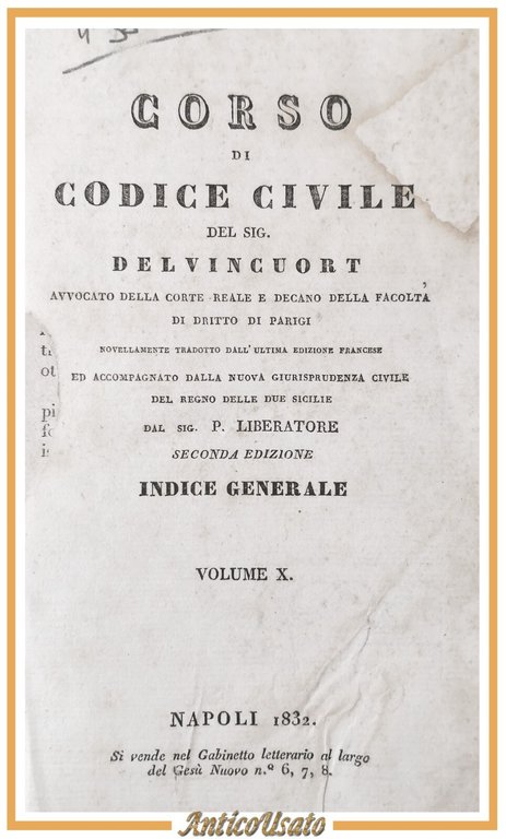 CORSO DI CODICE CIVILE Delvincuort Volume X Indice Generale 1832 … | Immagine Gallery 2