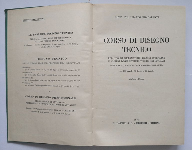 CORSO DI DISEGNO TECNICO Ubaldo Bracalenti 1951 Lattes Libro tecnici …