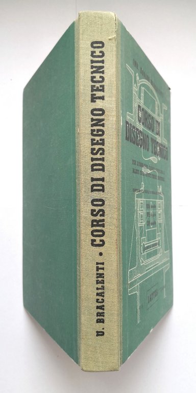 CORSO DI DISEGNO TECNICO Ubaldo Bracalenti 1951 Lattes Libro tecnici …