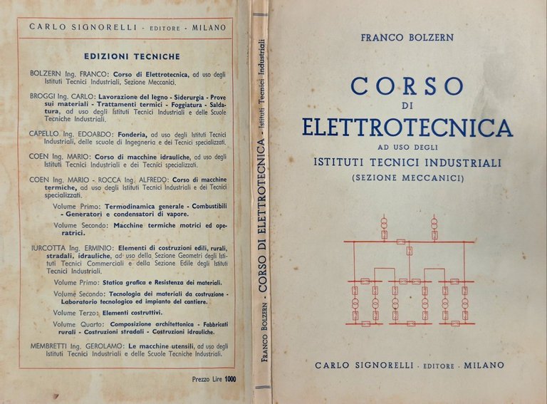 CORSO DI ELETTROTECNICA di Franco Bolzern 1954 Signorelli Libro Istituti … | Immagine Gallery 2