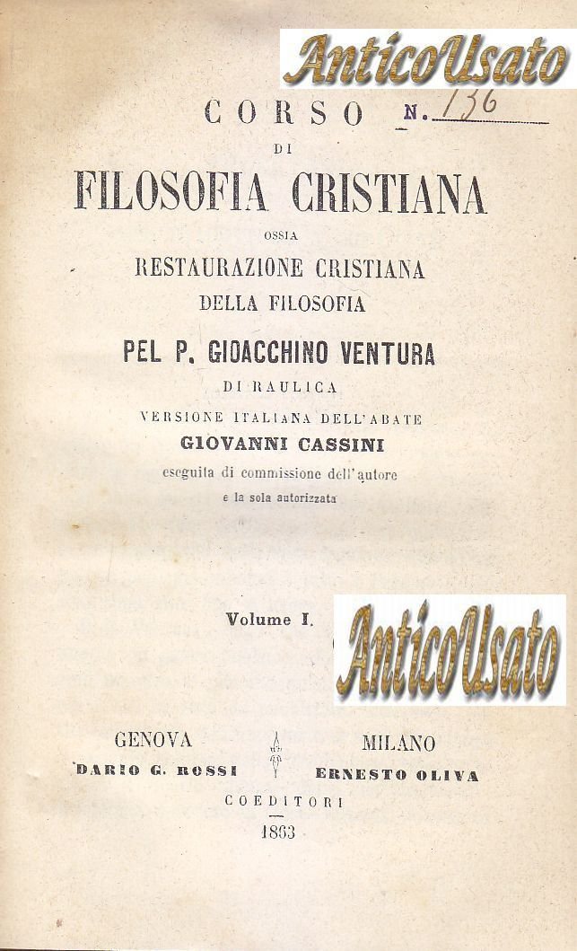 CORSO DI FILOSOFIA CRISTIANA Gioacchino Ventura 5 volumi compl 1863 …