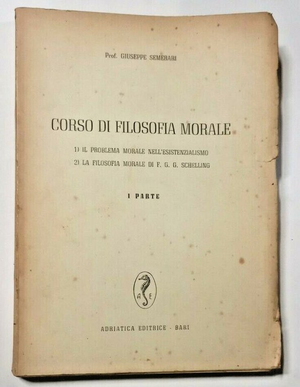 CORSO DI FILOSOFIA MORALE parte I di Giuseppe Semerari - … | Immagine Gallery 1