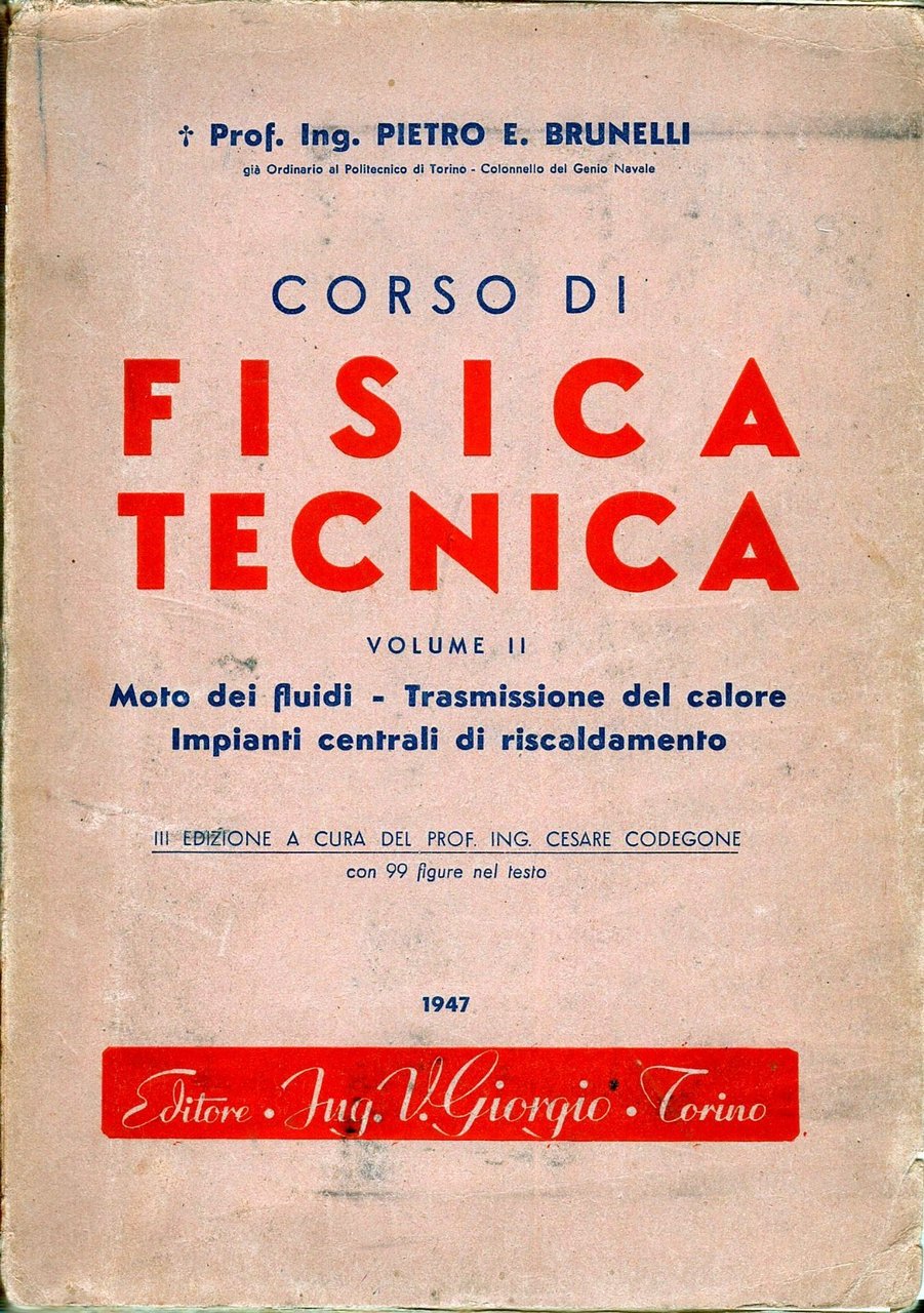 CORSO DI FISICA TECNICA Volume 2 Pietro Brunelli moto fluidi …