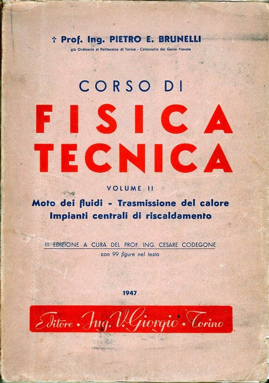 CORSO DI FISICA TECNICA Volume 2 Pietro Brunelli moto fluidi … | Immagine Gallery 1