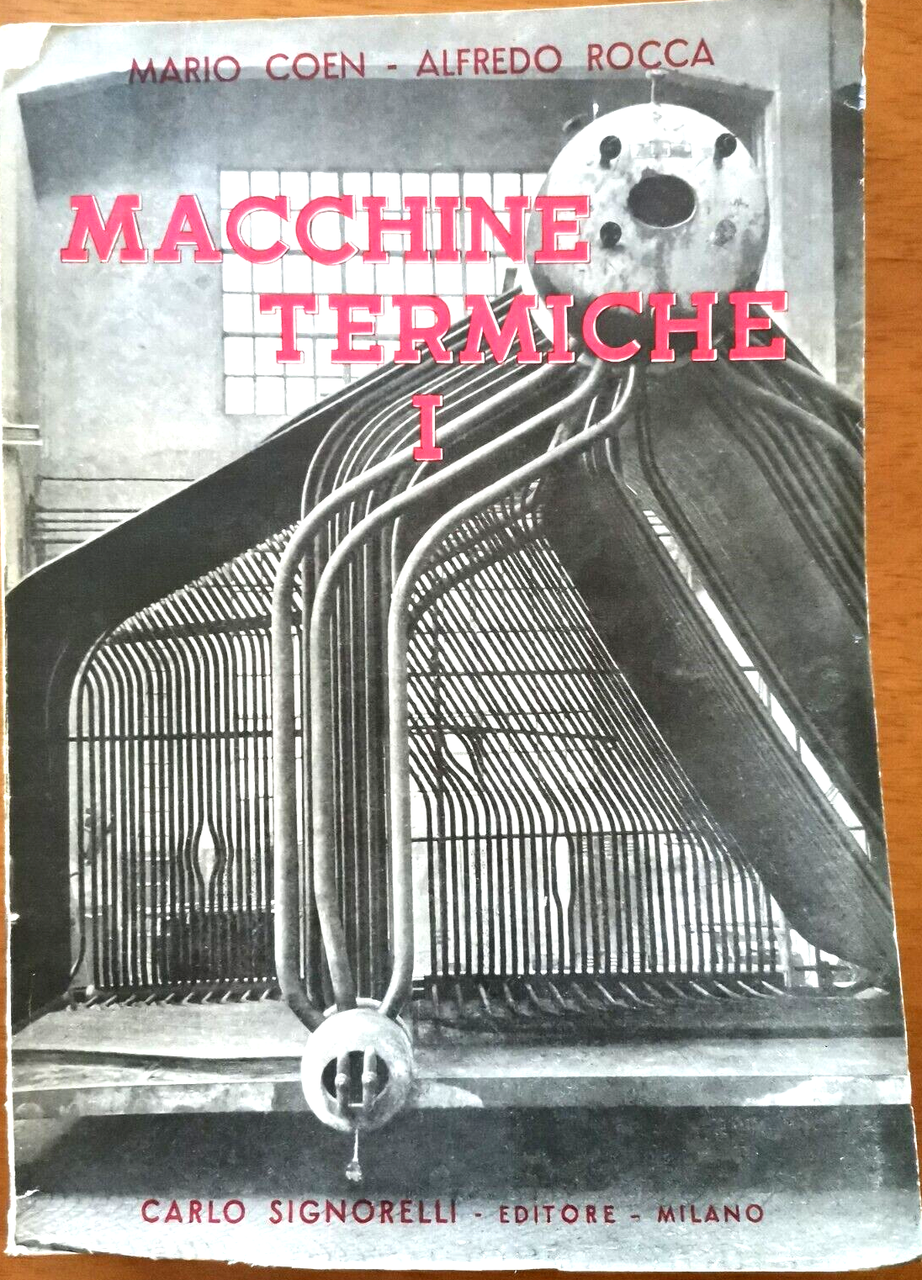 CORSO DI MACCHINE TERMICHE Volume I Mario Coen e Alfredo …