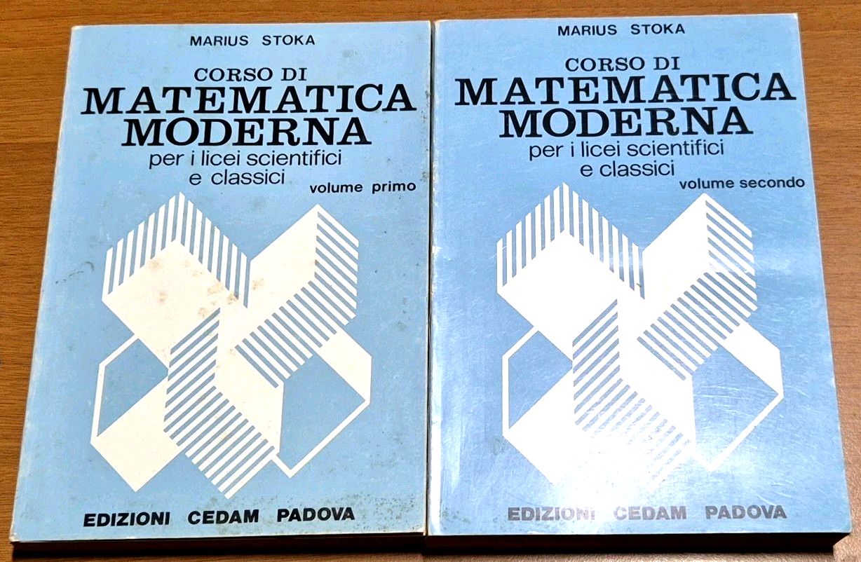 CORSO DI MATEMATICA MODERNA volumi 1 e 2 di Marius …