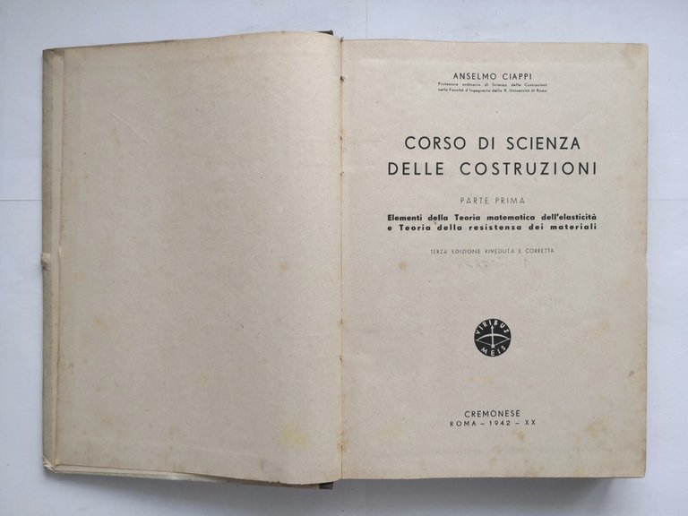 CORSO DI SCIENZA DELLE COSTRUZIONI Anselmo Ciappi parte I 1942 …