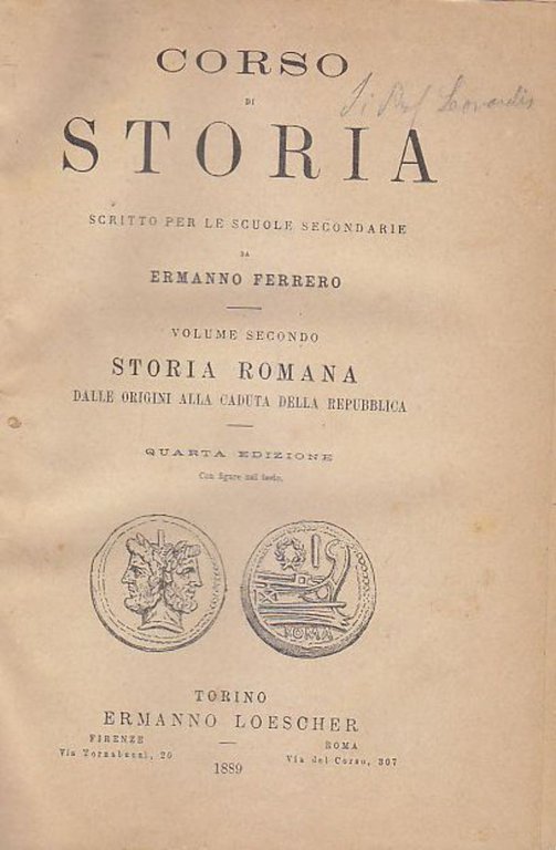 CORSO DI STORIA 2 STORIA ROMANA scuole Ferrero 1889 Loescher libro scolastico