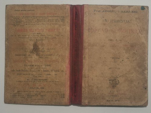 CORSO ELEMENTARE DI DISEGNO GEOMETRICO volumr I Problemi grafici Garneri …