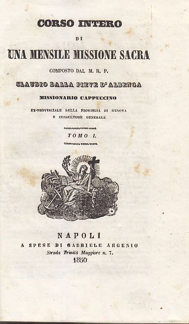 CORSO INTERO DI UNA MENSILE MISSIONE SACRA Dalla Pieve 1850 …