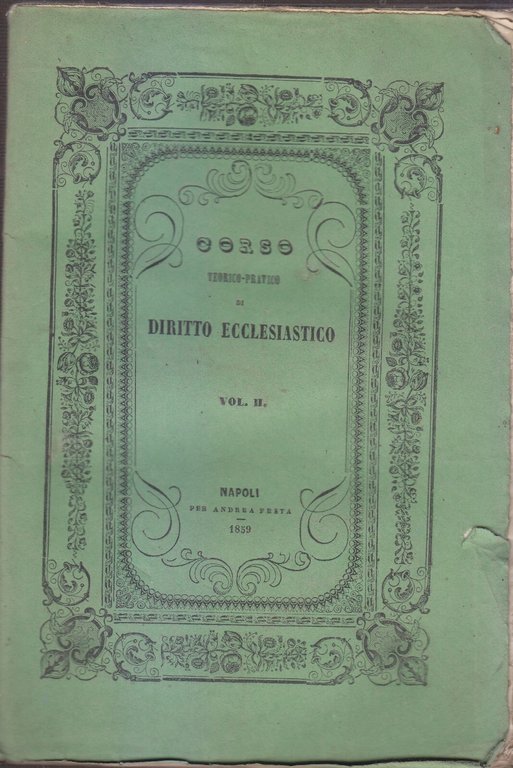 CORSO TEORICO PRATICO DI DIRITTO ECCLESIASTICO Bartolomeo Guida 2 volumi …