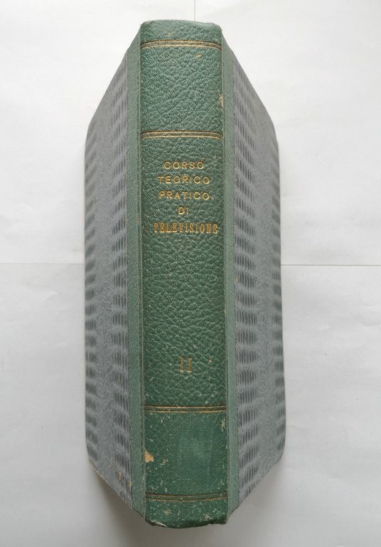 CORSO TEORICO PRATICO DI TELEVISIONE Volume 2 dispense 17 35 …