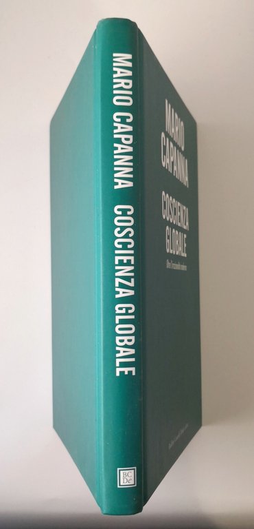 COSCIENZA GLOBALE di Mario Capanna 2006 Baldini Castoldi Dalai Libro …