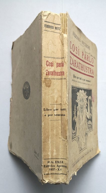 COSÌ PARLÒ ZARATHUSTRA di Federico Nietzsche 1937 Apuana libro filosofia