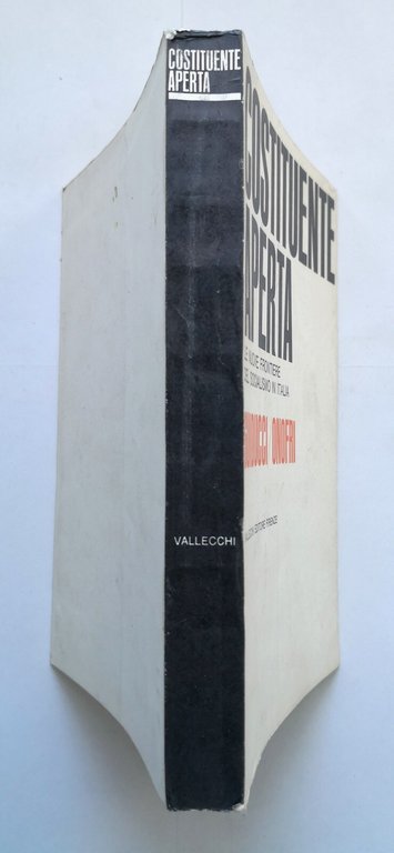 COSTITUENTE APERTA di Roberto Guiducci e Fabrizio Onofri 1966 Vallecchi …