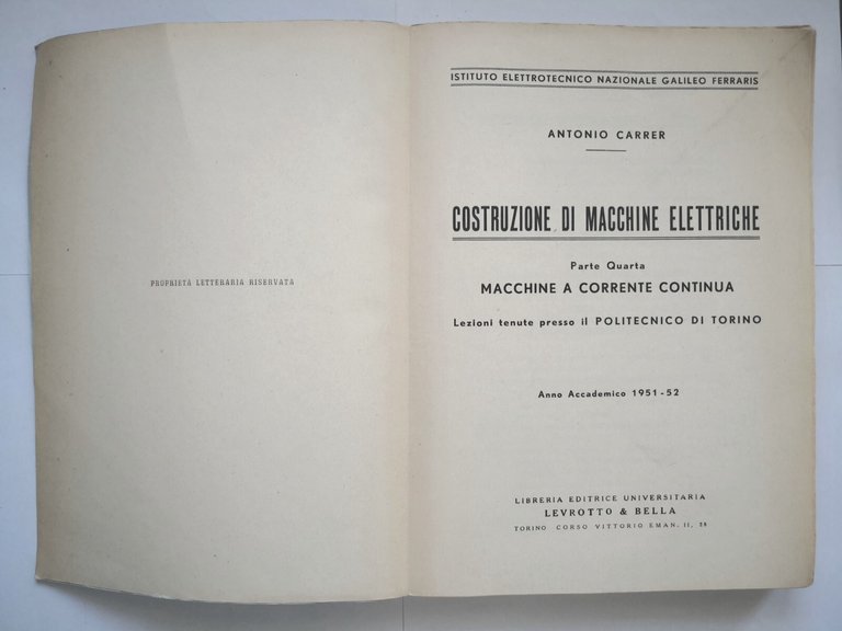 COSTRUZIONE DI MACCHINE ELETTRICHE parte 4 Carrer 1952 corrente continua …