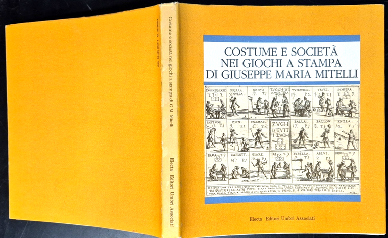 COSTUME E SOCIETÀ NEI GIOCHI A STAMPA DI GIUSEPPE MARIA …